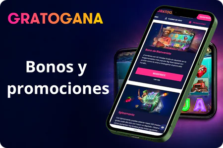Bonos y  promociones Gratogana